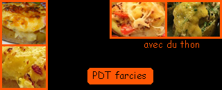 lien recette PDT au fromage farcies avec du thon ou de la charcuterie